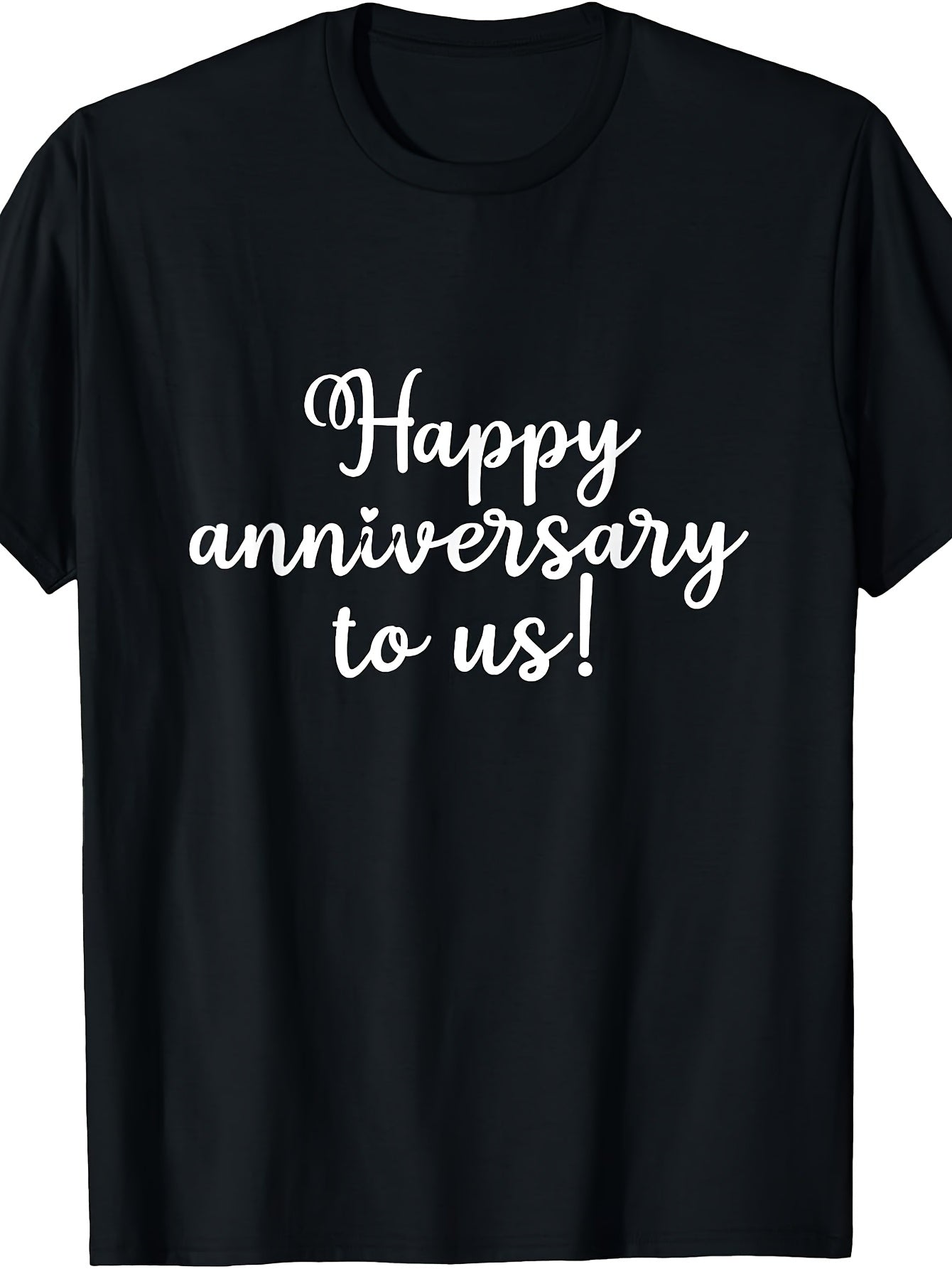 Happy Anniversary to Us Yearly Celebration Wedding Marriage T-Shirt